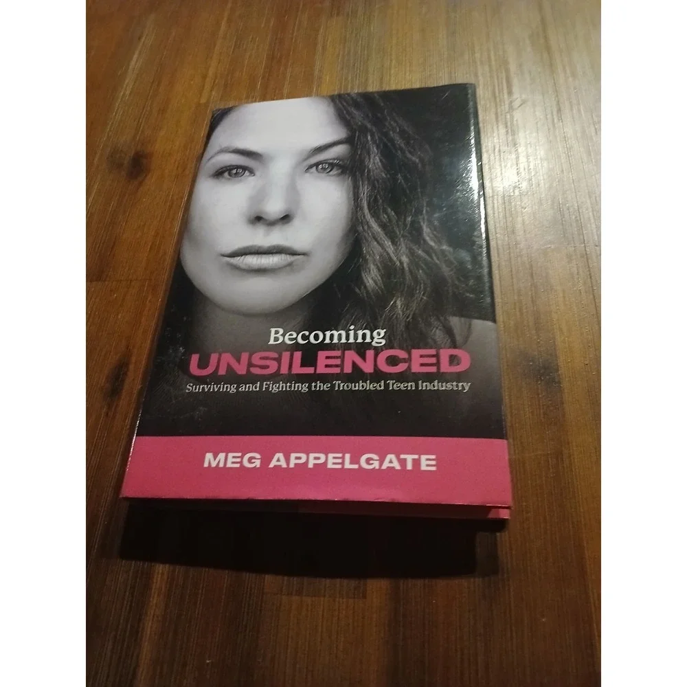 Becoming UNSILENCED: Surviving and Fighting the Troubled Teen In.. 9798990133600